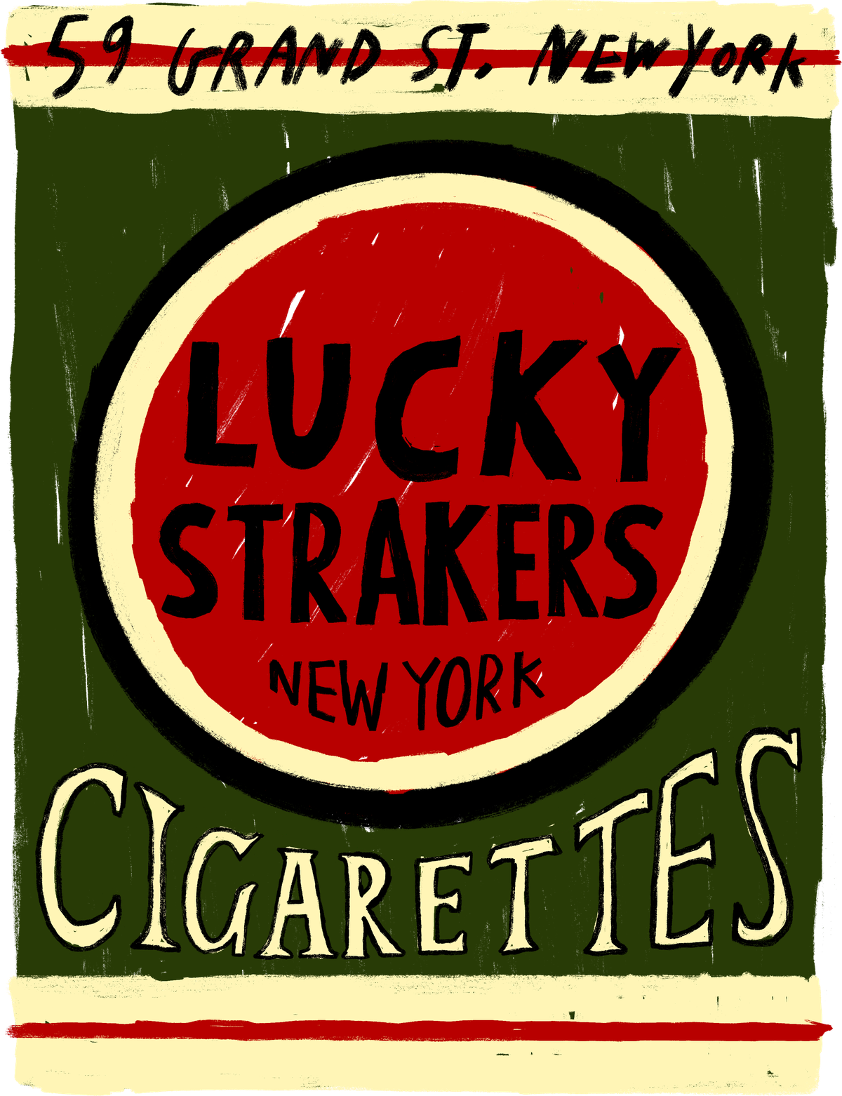 Lucky Strakers Cigarettes — hand-painted pack illustration reading 59 Grand St, New York